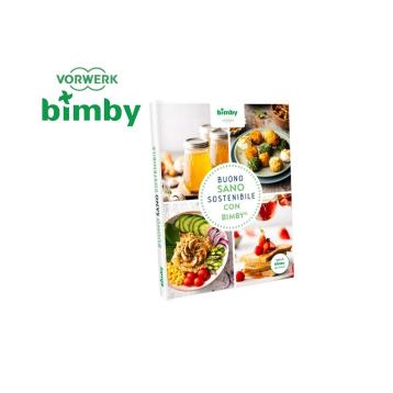 LIBRO "BUONO SANO SOSTENIBILE CON BIMBY"